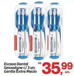 Fort Atacadista Escoua Dental Sensodyne c/ 3 un. Gentle Extra Macia oferta
