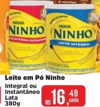 Leite em Pó Ninho Integral ou Instantâneo