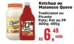 Supermercados Mateus Ketchup ou Maionese Quero oferta