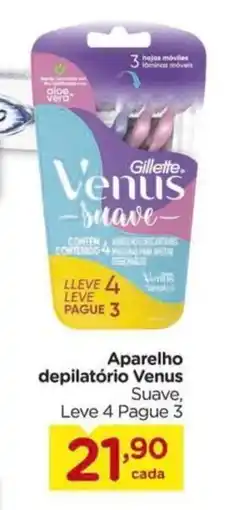 Carrefour Aparelho depilatório Venus oferta