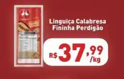 Supermercados Pague Menos Linguiça Calabresa Fininha Perdigão oferta