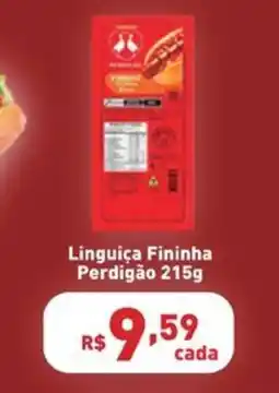 Supermercados Pague Menos Linguiça Fininha Perdigão oferta