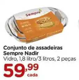 Carrefour Conjunto de assadeiras Sempre Nadir oferta