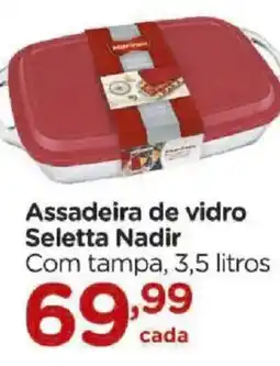 Carrefour Assadeira de vidro Seletta Nadir oferta