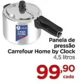 Carrefour Panela de pressão Carrefour Home by Clock oferta