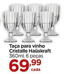 Carrefour Taça para vinho Cristalle Hauskraft 6 peças oferta