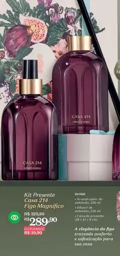 O Boticário Kit Presente Casa 214 Figo Magnífico oferta