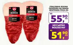 Roldão Fraldinha bovina perdigão na brasa resfriada peça oferta