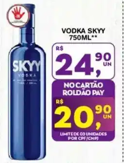 Roldão Vodka skyy oferta
