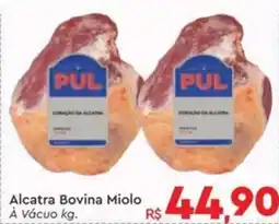 Komprao Atacadista Alcatra Bovina Miolo oferta