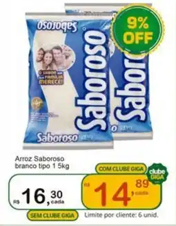 Giga Atacado Arroz Saboroso branco tipo 1 oferta