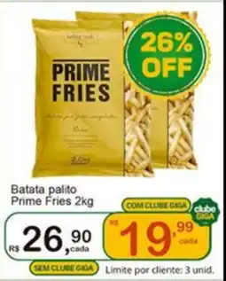 Giga Atacado Batata palito Prime Fries oferta