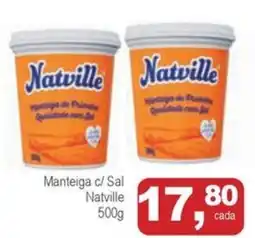 Mineirão Atacarejo Manteiga c/ Sal Natville oferta