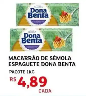 Macarrão de sêmola espaguete dona benta pacote