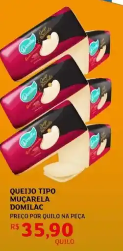Assaí Atacadista Queijo tipo muçarela domilac oferta