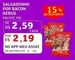 Assaí Atacadista Salgadinho pop bacon kerus pacote oferta