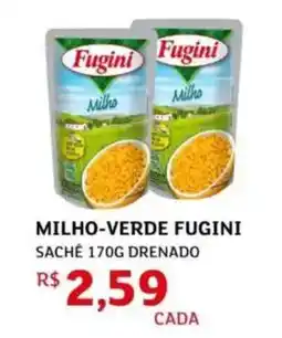 Assaí Atacadista Milho-verde fugini oferta