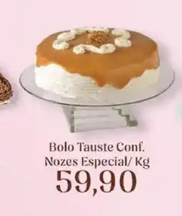 Supermercados Tauste Bolo Tauste Conf. Nozes Especial/Kg oferta