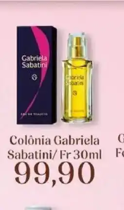 Supermercados Tauste Colônia Gabriela Sabatini/ Fr 30ml oferta