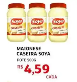 Assaí Atacadista MAIONESE CASEIRA SOYA oferta