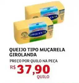 Assaí Atacadista Queijo tipo muçarela girolanda oferta