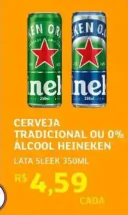 Assaí Atacadista Cerveja tradicional ou 0% alcool heineken lata sleek oferta