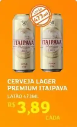 Assaí Atacadista Cerveja lager premium itaipava oferta