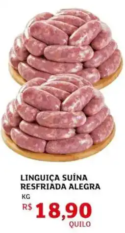 Assaí Atacadista LINGUIÇA SUÍNA RESFRIADA ALEGRA oferta