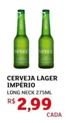 Assaí Atacadista Cerveja lager império long neck oferta