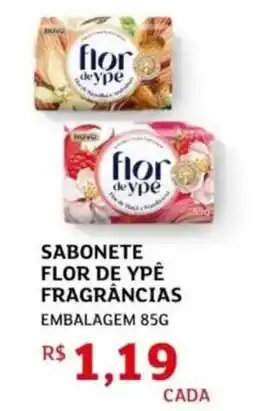 Assaí Atacadista Sabonete flor de ypê fragrâncias embalagem oferta