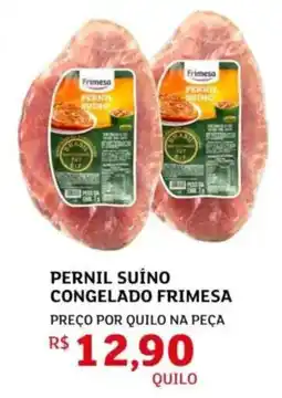 Assaí Atacadista Pernil suíno congelado frimesa oferta