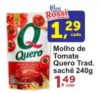 Rossi Supermercado Molho de Tomate Quero Trad. sachê oferta