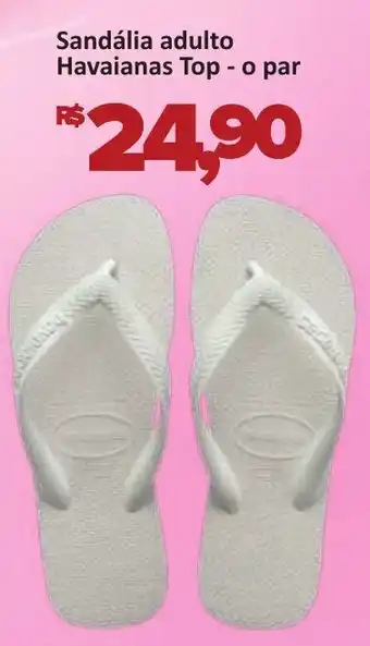 Supermercados Savegnago Sandália adulto Havaianas Top - o par oferta