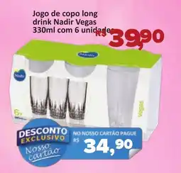 Supermercados Savegnago Jogo de copo long drink Nadir Vegas oferta