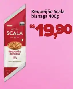 Supermercados Savegnago Requeijão Scala bisnaga oferta