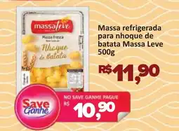 Supermercados Savegnago Massa refrigerada para nhoque de batata Massa Leve oferta