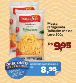 Supermercados Savegnago Massa refrigerada Talharim Massa Leve oferta