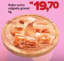 Supermercados Savegnago Rabo suíno salgado granel oferta