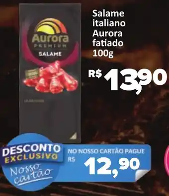 Supermercados Savegnago Salame italiano Aurora fatiado oferta
