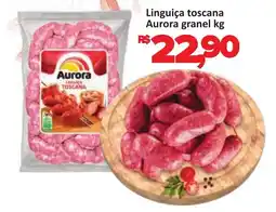 Supermercados Savegnago Linguiça toscana Aurora granel oferta