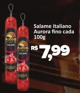 Supermercados Savegnago Salame italiano Aurora fino cada oferta