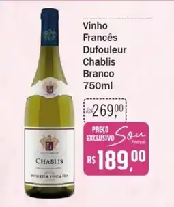 Festval Vinho Francês Dufouleur Chablis Branco oferta