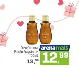 Arena Atacado Óleo Corporal Paixão Fragrâncias oferta