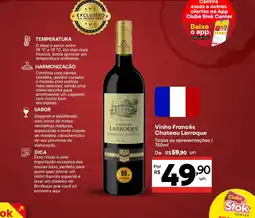 Stok Center Vinho Francês Chateau Larroque oferta