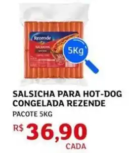 Assaí Atacadista Salsicha para hot-dog congelada rezende pacote oferta