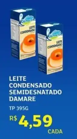 Assaí Atacadista Leite condensado semidesnatado damare oferta