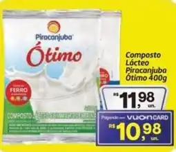 Fort Atacadista Composto Lácteo Piracanjuba Ótimo oferta