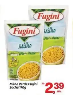 Fort Atacadista Milho Verde Fugini Sache oferta