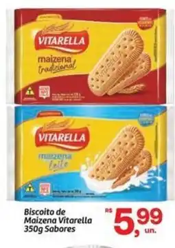 Fort Atacadista Biscoito de Maizena Vitarella Sabores oferta