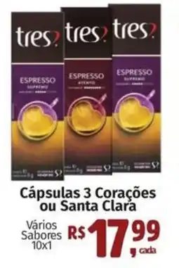 Supermercados Mateus Cápsulas 3 Corações ou Santa Clara oferta